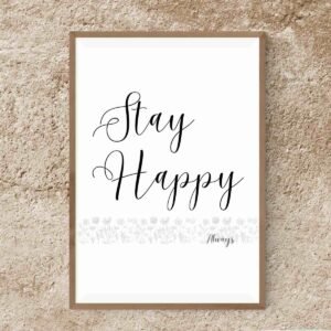 Mockup-4-Stay-Happy - 1 Stay Happy Always Wall Art for Joyful Living