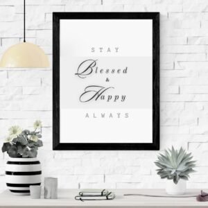 Mockup-1-Stay-Blessed-Happy - 1 Stay Blessed and Happy Always Inspirational Decor