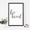 Beautiful 'Be Kind' Digital Wall Art Print, Downloadable Home Decor Reminder for Everyday Kindness