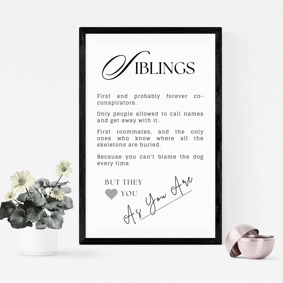 Sibling Love Quote Digital Printable, Inspirational Art for Family Unity and Home Decoration