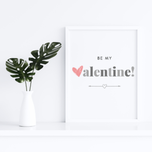Mockup-3-Be-My-Valentine1 Be My Valentine Digital Downloadable Art
