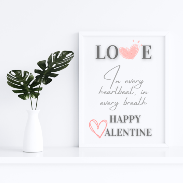 Love in Every Heartbeat Happy Valentine Digital Downloadable Artwork