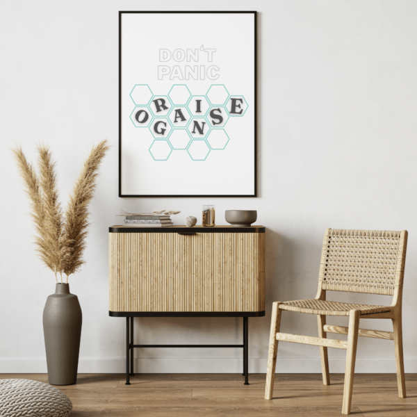 Mockup-5-Organise Don't Panic Organize Wall Art Print with Hexagon Network Design