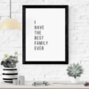 Mockup-1-Best-Family I have Best Family Ever Wall Art Print For Home Decor