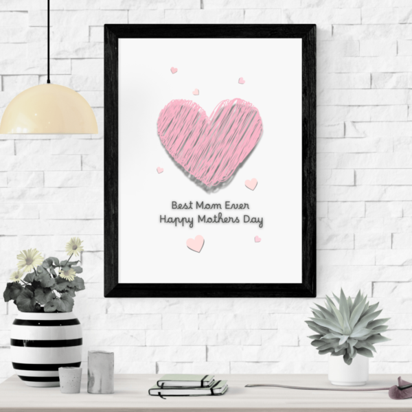 Mockup-1-BestMomEver-MothersDay1 Best Mom Ever Happy Mother's Day Wall Art Print