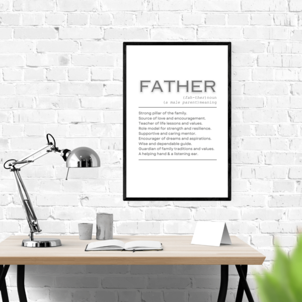 Mockup-6-Father-Definition Father Definition Wall Art Print: Strong Pillar, Source of Love, Teacher of Life Lessons & Values