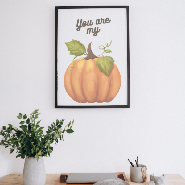 Mockup-8-U-My-Pumpkin You are My Pumpkin Wall Art Print: Sweet Sentiment