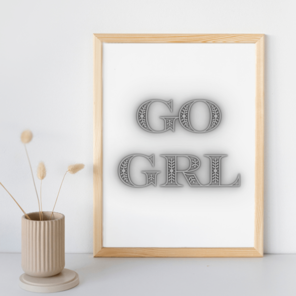 Go Girl Wall Art Printable in Big Block Fonts - Freemium