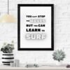 Inspirational Wall Art - You Can't Stop Waves But You can Learn to Swim