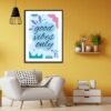 Living Room Decor Inspiration Good Vibes Art