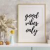 Living Room Decor Inspiration Good Vibes Art