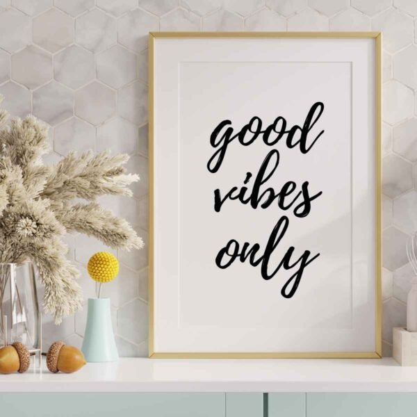 Living Room Decor Inspiration Good Vibes Art