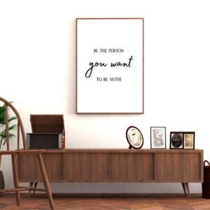 Mockup2-BePersonYouWantBe Inspirational Quote Wall Art for Living Room - Modern Home Decor
